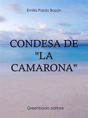 cover image of Condesa de "La Camarona"
